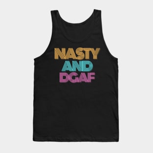 NASTY AND DGAF Tank Top